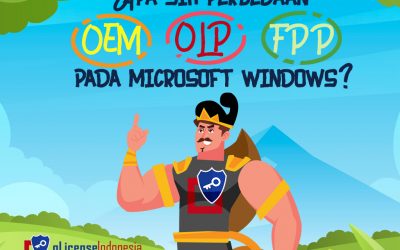 Perbedaan License COA, OLP, OEM dan FPP Dari Microsoft