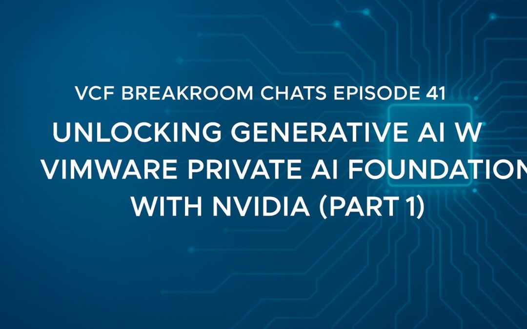 Mengungkap Potensi Generative AI dengan VMware Private AI Foundation dan NVIDIA