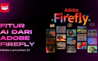 Masa Depan Kreativitas Dimulai Hari Ini: Bagaimana Adobe Firefly Mengubah Cara Kita Berkarya